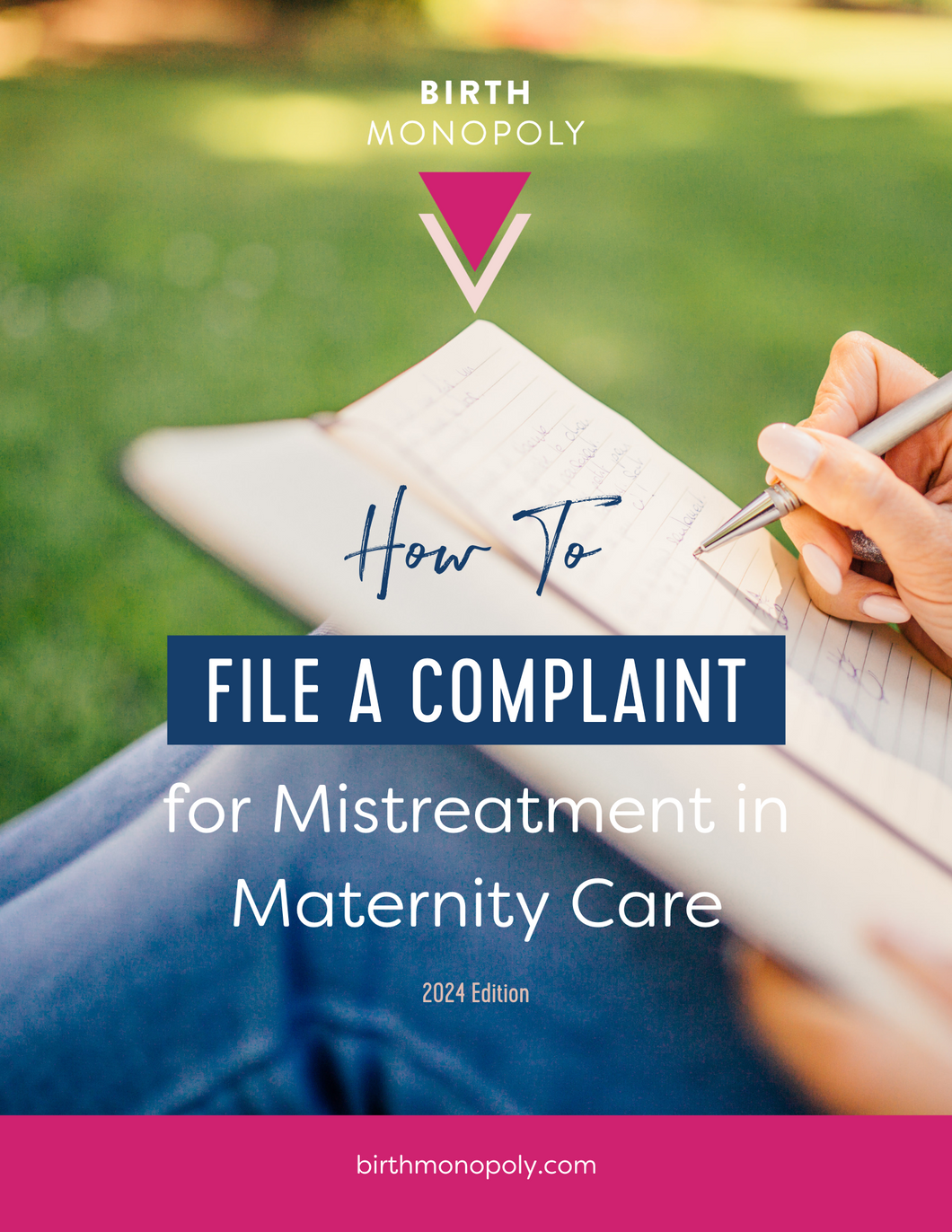 How to File a Complaint for Mistreatment During Childbirth (Printed & Shipped)